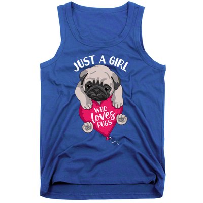 Just A Girl Who Loves Pugs Dog Lovers Cute Pug With Heart Gift Tank Top