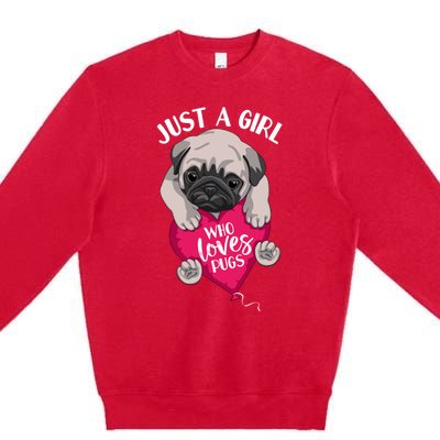 Just A Girl Who Loves Pugs Dog Lovers Cute Pug With Heart Gift Premium Crewneck Sweatshirt