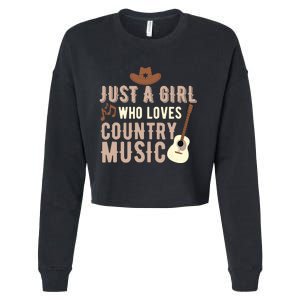 Just A Girl Who Loves Country Music Cropped Pullover Crew