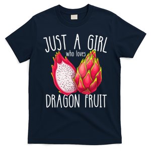 Just A Girl Who Loves Dragon Fruit T-Shirt