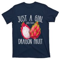 Just A Girl Who Loves Dragon Fruit T-Shirt