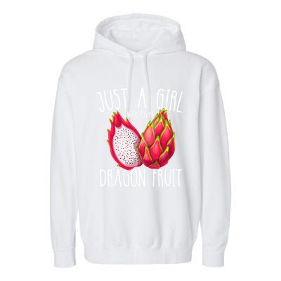 Just A Girl Who Loves Dragon Fruit Garment-Dyed Fleece Hoodie