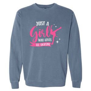 Just A Girl Who Loves Ice Skating Garment-Dyed Sweatshirt