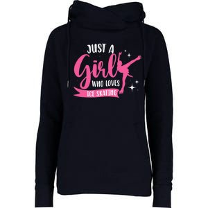 Just A Girl Who Loves Ice Skating Womens Funnel Neck Pullover Hood