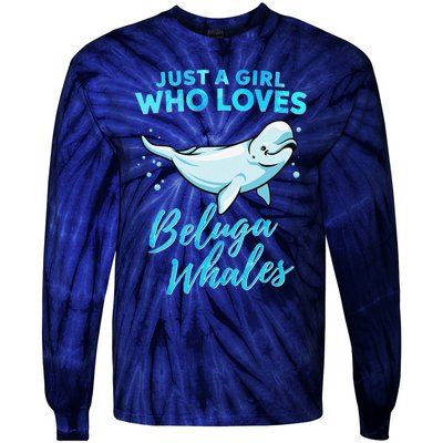 Just A Girl Who Loves Beluga Whales Cute Whale Tie-Dye Long Sleeve Shirt