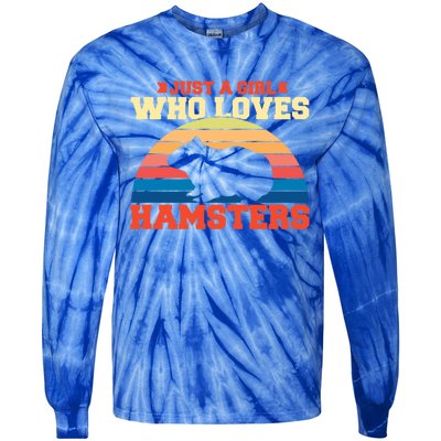 Just A Girl Who Loves Hamsters Gift Tie-Dye Long Sleeve Shirt