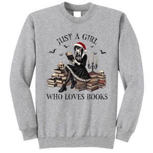 Just A Girl Who Loves Books Halloween Skeleton Christmas Tall Sweatshirt