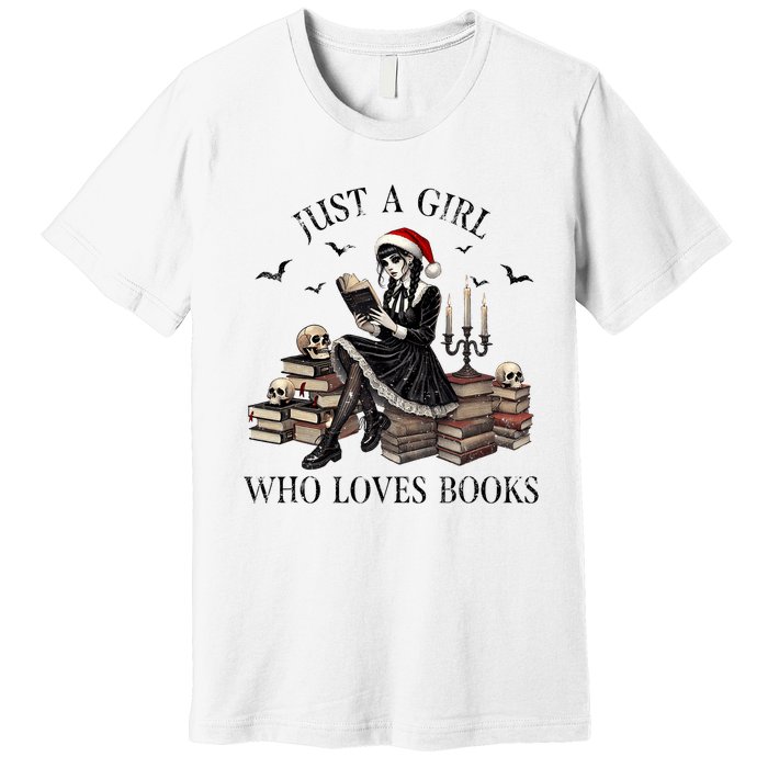 Just A Girl Who Loves Books Halloween Skeleton Christmas Premium T-Shirt