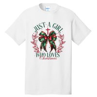 Just A Girl Who Loves Chrsitmas Coquette Bow Tall T-Shirt