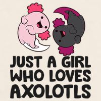 Just A Girl Who Loves Axolotls Pink And Dark Axolotl Garment-Dyed Women's Muscle Tee