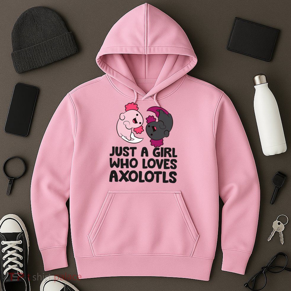 Just A Girl Who Loves Axolotls Pink And Dark Axolotl Hoodie
