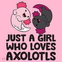 Just A Girl Who Loves Axolotls Pink And Dark Axolotl Magnet