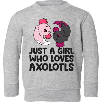 Just A Girl Who Loves Axolotls Pink And Dark Axolotl Toddler Sweatshirt