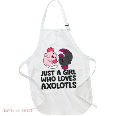 Just A Girl Who Loves Axolotls Pink And Dark Axolotl Full-Length Apron With Pockets
