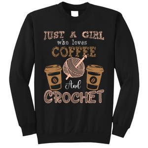 Just A Girl Who Loves Crochet And Coffee Crochet Knitting Sweatshirt