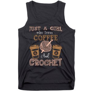 Just A Girl Who Loves Crochet And Coffee Crochet Knitting Tank Top