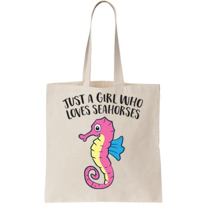 Just A Girl Who Loves Seahorses Funny Seahorse Lover Girl Gift Tote Bag