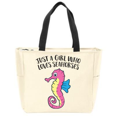 Just A Girl Who Loves Seahorses Funny Seahorse Lover Girl Gift Zip Tote Bag