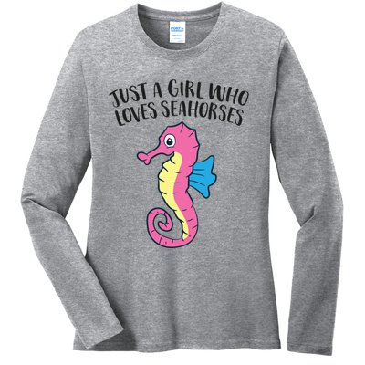 Just A Girl Who Loves Seahorses Funny Seahorse Lover Girl Gift Ladies Long Sleeve Shirt