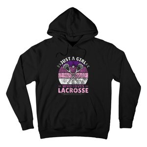 Just A Girl Who Loves Lacrosse Player Lax Lovers Lacrosse Hoodie