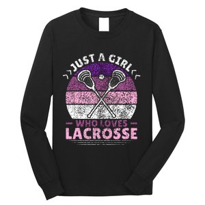 Just A Girl Who Loves Lacrosse Player Lax Lovers Lacrosse Long Sleeve Shirt