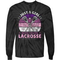 Just A Girl Who Loves Lacrosse Player Lax Lovers Lacrosse Tie-Dye Long Sleeve Shirt