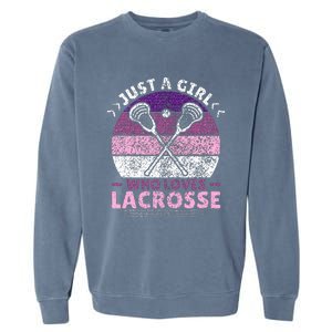 Just A Girl Who Loves Lacrosse Player Lax Lovers Lacrosse Garment-Dyed Sweatshirt