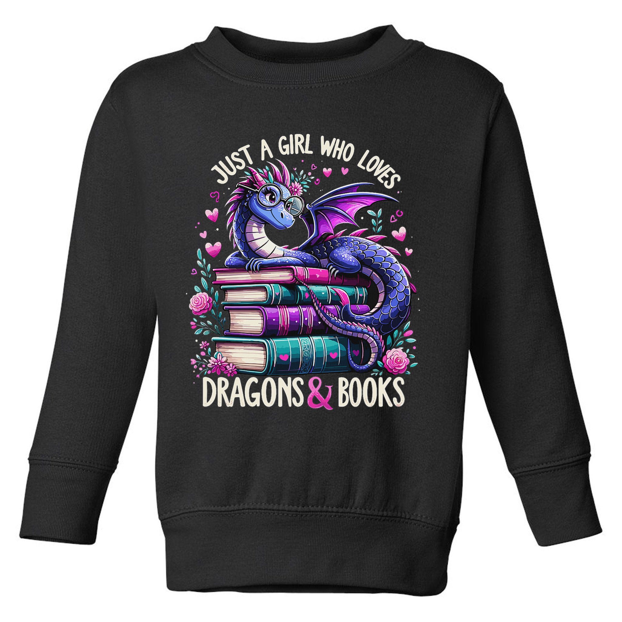 Just A Girl Who Loves Dragons And Books Dragon Reading Toddler Sweatshirt