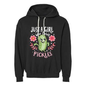 Just A Girl Who Loves Pickles Garment-Dyed Fleece Hoodie