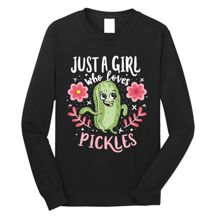 Just A Girl Who Loves Pickles Long Sleeve Shirt