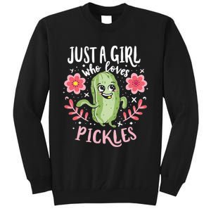 Just A Girl Who Loves Pickles Tall Sweatshirt