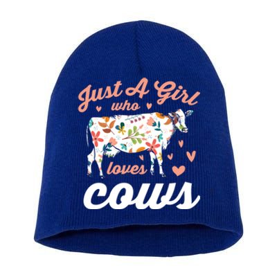 Just A Girl Who Loves Cows Gift Short Acrylic Beanie