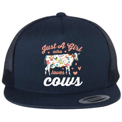 Just A Girl Who Loves Cows Gift Flat Bill Trucker Hat