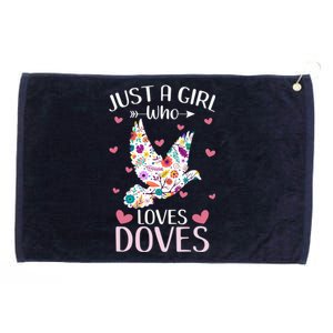 Just A Girl Who Loves Doves Cute Dove Lover Girl Grommeted Golf Towel