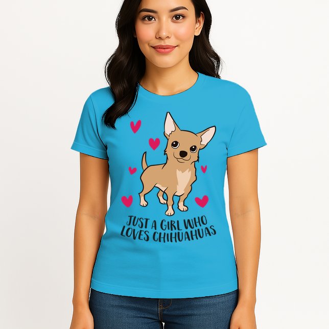 Just A Girl Who Loves Chihuahuas Cute Chihuahua Girl Gift Womens T-Shirt