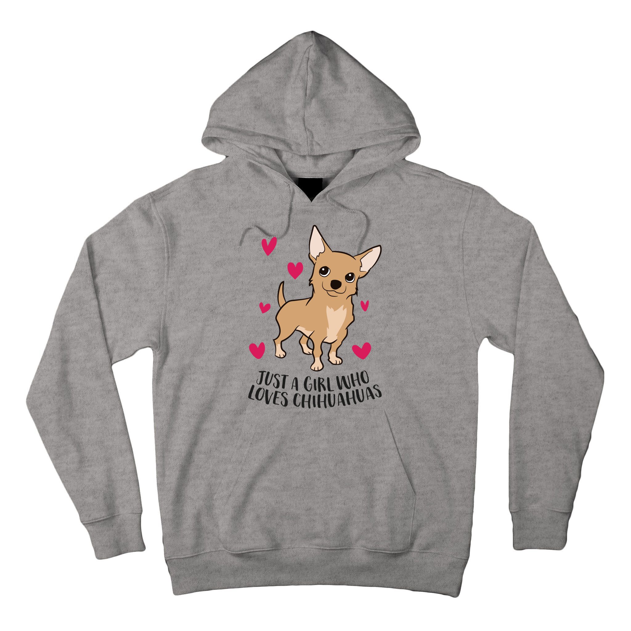 Just A Girl Who Loves Chihuahuas Cute Chihuahua Girl Gift Tall Hoodie