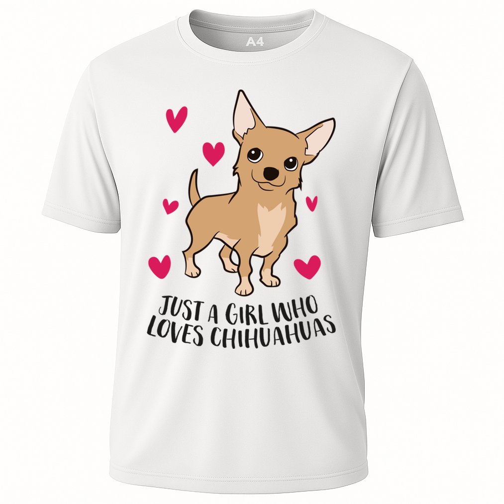 Just A Girl Who Loves Chihuahuas Cute Chihuahua Girl Gift Cooling Performance Crew T-Shirt