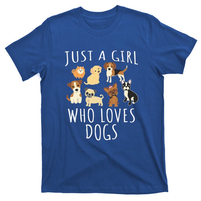 Just A Girl Who Loves Dogs T-Shirt