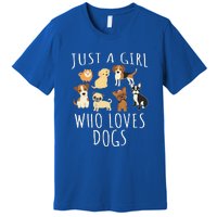 Just A Girl Who Loves Dogs Premium T-Shirt