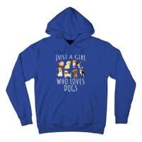 Just A Girl Who Loves Dogs Tall Hoodie