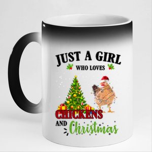 Just A Girl Who Loves Chickens And Christmas 11oz Black Color Changing Mug