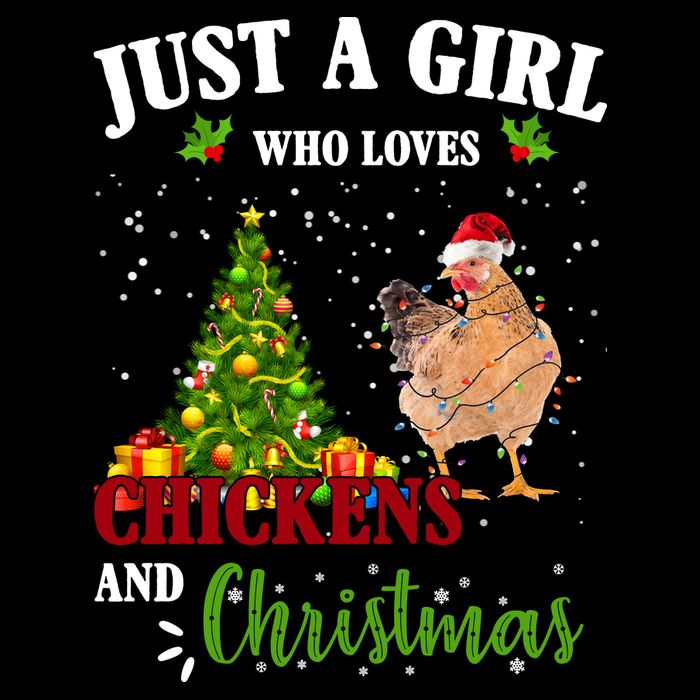 Just A Girl Who Loves Chickens And Christmas Tall T-Shirt