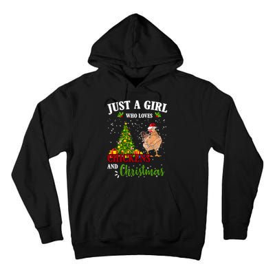 Just A Girl Who Loves Chickens And Christmas Tall Hoodie