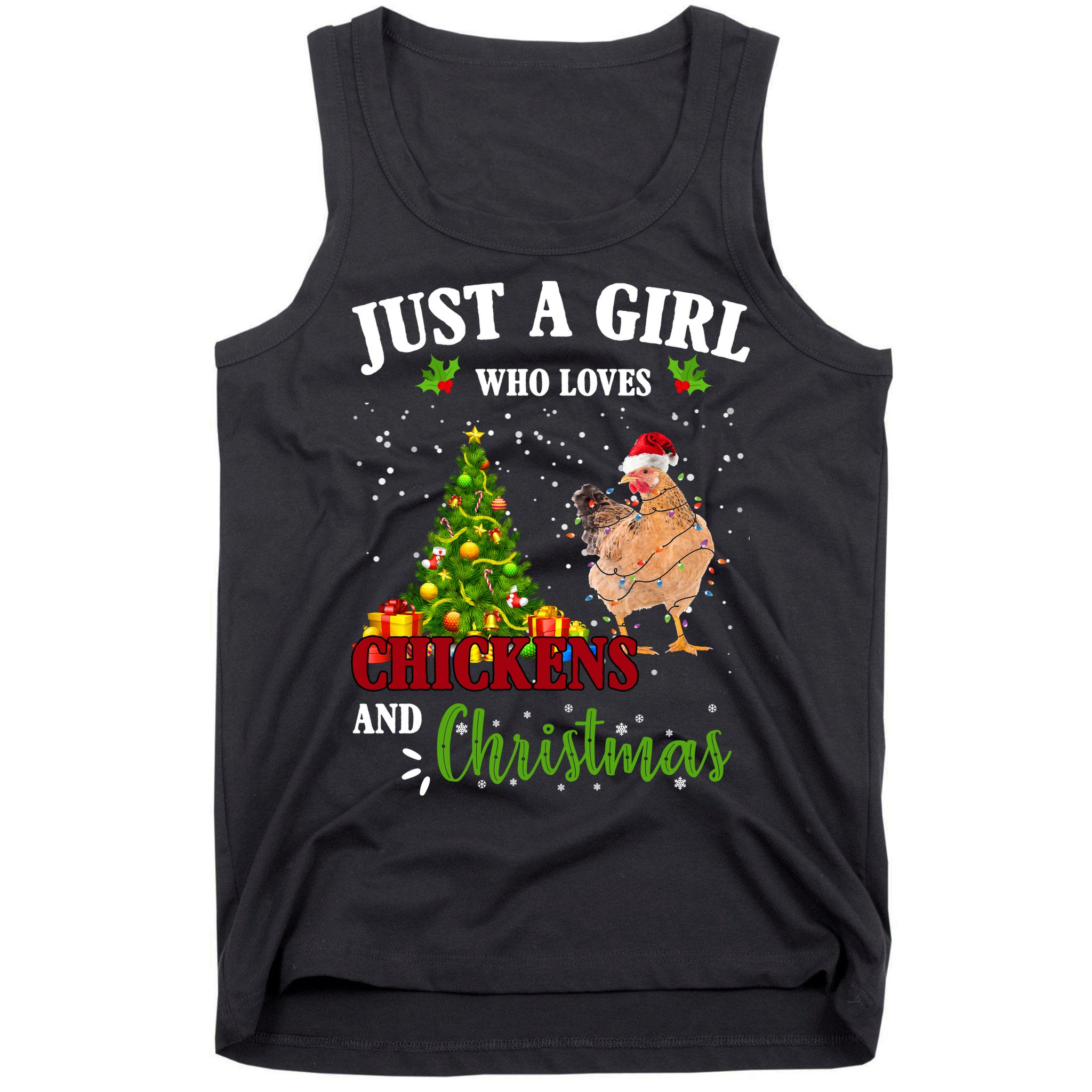 Just A Girl Who Loves Chickens And Christmas Tank Top