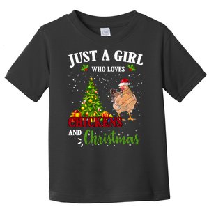 Just A Girl Who Loves Chickens And Christmas Toddler T-Shirt