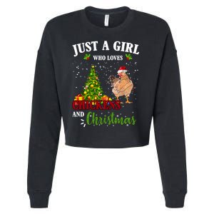 Just A Girl Who Loves Chickens And Christmas Cropped Pullover Crew