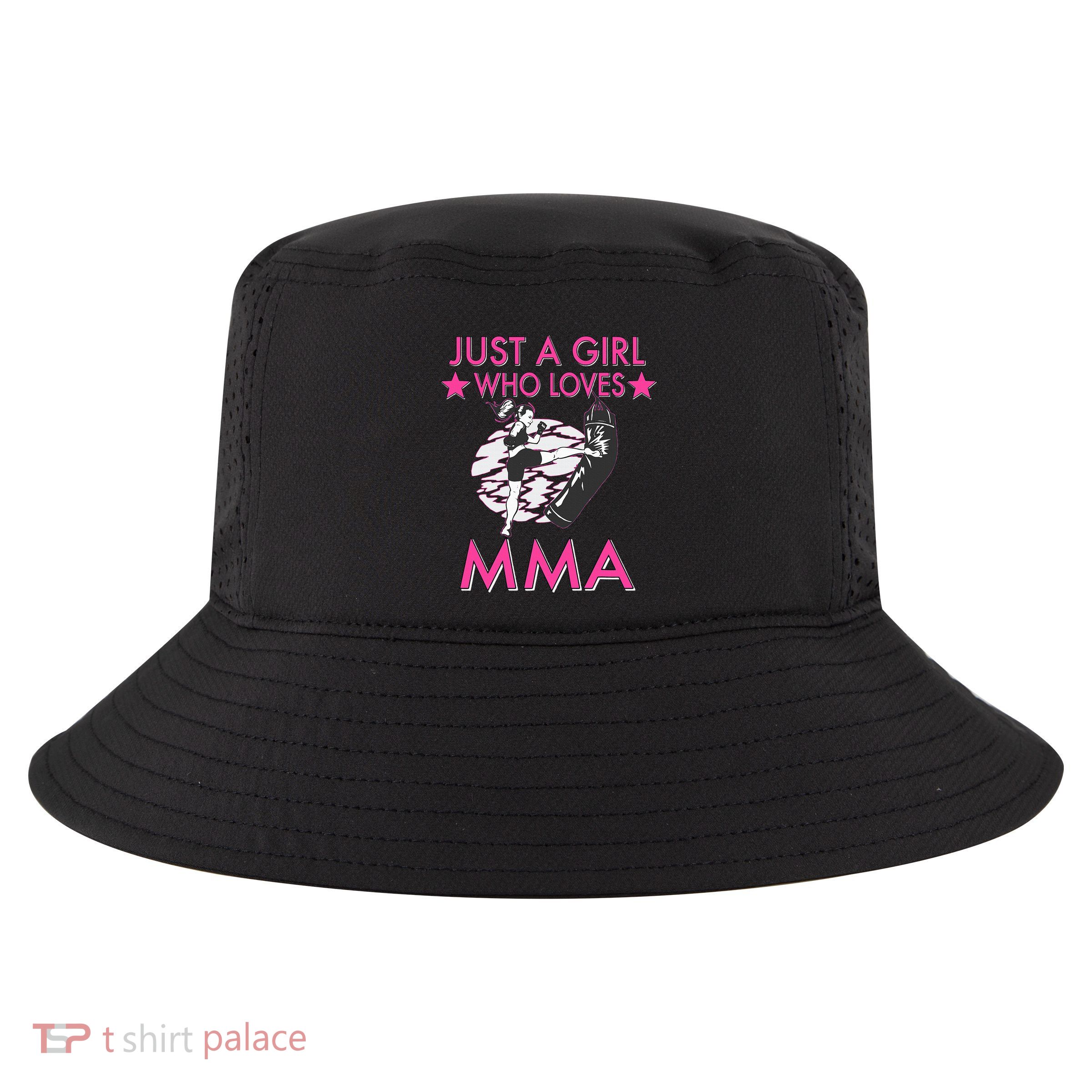 Just A Girl Who Loves MMA Mixed Martial Arts Cool Comfort Performance Bucket Hat