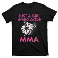 Just A Girl Who Loves MMA Mixed Martial Arts T-Shirt