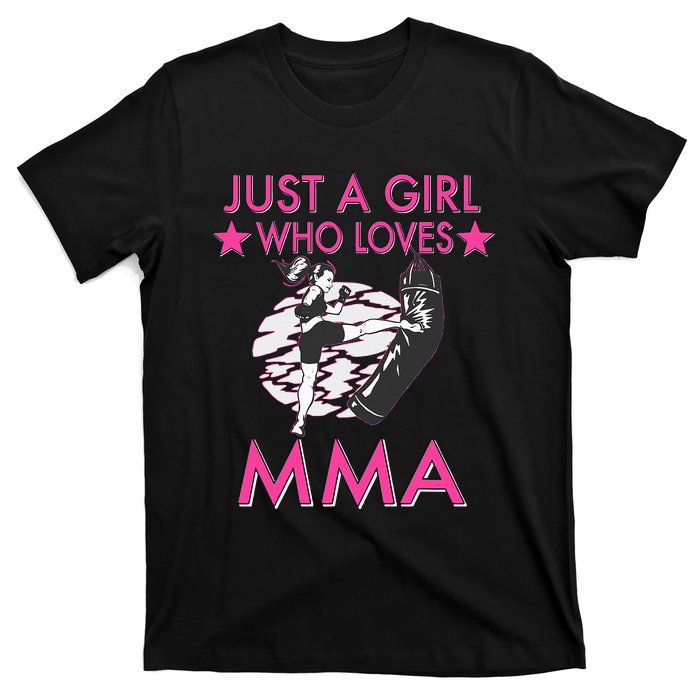 Just A Girl Who Loves MMA Mixed Martial Arts T-Shirt