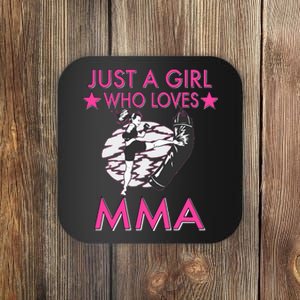 Just A Girl Who Loves MMA Mixed Martial Arts Coaster